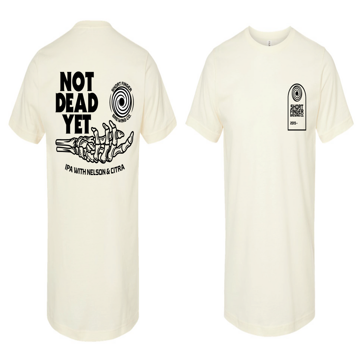 Not Dead Yet T-Shirt – Short Finger Brewing Co.