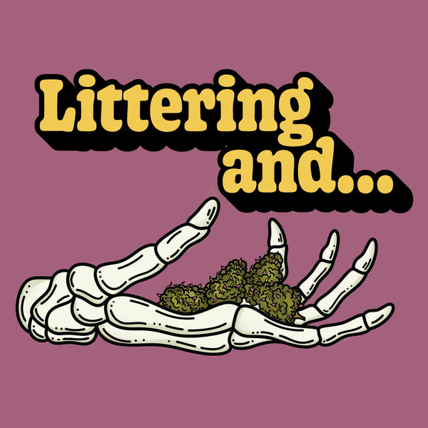 Littering And...