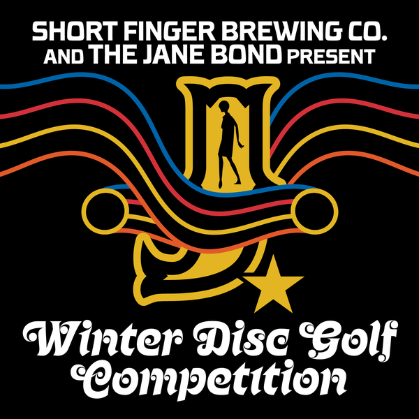 SFBC x Jane Bond 3rd Annual Winter Disc Golf Competition Sat March 2, 2024